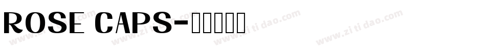 Rose Caps字体转换